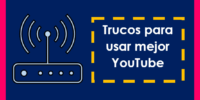 Trucos para usar mejor Youtube