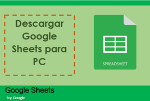 Descargar Google Sheets para PC